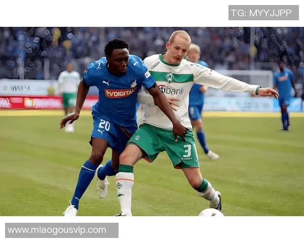 霍芬海姆逆袭!德甲赛场绝地反击,击败云达不莱梅取得胜利 霍芬海姆逆袭!德甲赛场绝地反击,击败云达不莱梅取得胜利